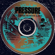 Load image into Gallery viewer, Pressure (19) Featuring Ronnie Laws : Pressure (CD, Album, RE, RM)