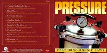 Load image into Gallery viewer, Pressure (19) Featuring Ronnie Laws : Pressure (CD, Album, RE, RM)