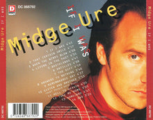 Load image into Gallery viewer, Midge Ure : If I Was (CD, Comp)