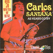 Load image into Gallery viewer, Carlos Santana : As Years Go By (CD, Comp)