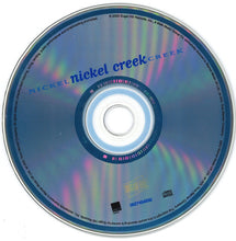 Load image into Gallery viewer, Nickel Creek : Nickel Creek (CD, Album, RE)