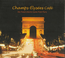Load image into Gallery viewer, Various : Champs-Élysées Café (CD, Comp, Dig)