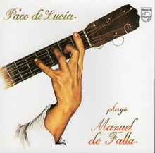 Load image into Gallery viewer, Paco De Lucía : Plays Manuel De Falla (CD, Album, RE)