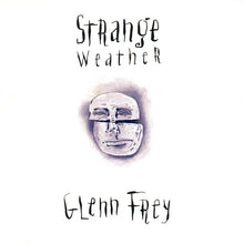 Load image into Gallery viewer, Glenn Frey : Strange Weather (CD, Album)