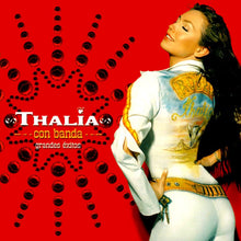 Load image into Gallery viewer, Thalia Con Banda* : Grandes Éxitos (CD, Album)