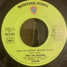 Load image into Gallery viewer, Coven (3) : One Tin Soldier (The Legend Of Billy Jack) / The Ring Song (7", Single)