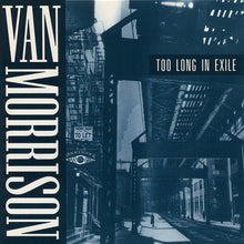 Load image into Gallery viewer, Van Morrison : Too Long In Exile (CD, Album)