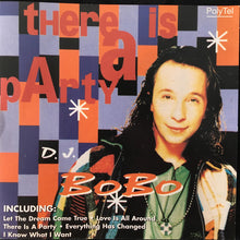 Load image into Gallery viewer, DJ Bobo : There Is A Party (CD, Album)