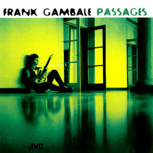 Load image into Gallery viewer, Frank Gambale : Passages (CD, Album)