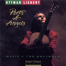 Load image into Gallery viewer, Ottmar Liebert : Poets & Angels (CD, Album)