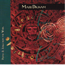 Load image into Gallery viewer, Mark Dignam : Poetry & Songs From The Wheel (CD, Album)