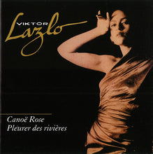 Load image into Gallery viewer, Viktor Lazlo : Canoë Rose / Pleurer Des Rivières (CD, Comp)