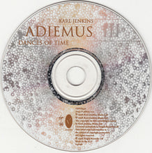Load image into Gallery viewer, Karl Jenkins / Adiemus III* : Dances Of Time (CD, Album)