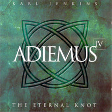 Load image into Gallery viewer, Karl Jenkins / Adiemus : Adiemus IV - The Eternal Knot (CD, Album)