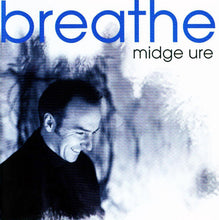 Load image into Gallery viewer, Midge Ure : Breathe (CD, Album)