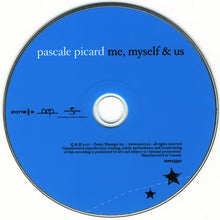 Load image into Gallery viewer, Pascale Picard : Me, Myself & Us (CD, Album)
