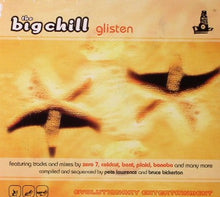 Load image into Gallery viewer, Various : The Big Chill - Glisten (2xCD, Comp)