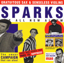 Load image into Gallery viewer, Sparks : Gratuitous Sax & Senseless Violins (CD, Album)