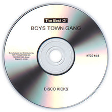 Load image into Gallery viewer, The Boys Town Gang* : The Best Of The Boys Town Gang - Disco Kicks (CDr, Comp, RE)