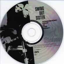 Load image into Gallery viewer, Swing Out Sister : Somewhere Deep In The Night (CD, Album)