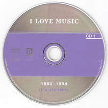 Load image into Gallery viewer, Various : I Love Music 1980 - 1984 (It's Electric) (Box + 3xCD, Comp)