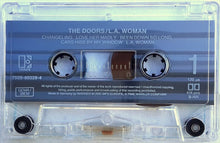 Load image into Gallery viewer, The Doors : L.A. Woman (Cass, Album, RE)