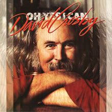 Load image into Gallery viewer, David Crosby : Oh Yes I Can (LP, Album)