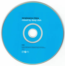 Load image into Gallery viewer, Deep Dish : Renaissance: Ibiza (2xCD, Mixed)