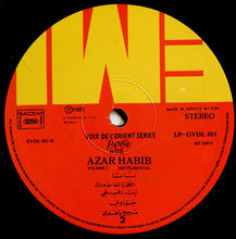 Load image into Gallery viewer, عازار حبيب = Azar Habib* : موسيقى - الجزء الثاني = Dance With Azar Habib Volume 2 Instrumental (LP, Album)