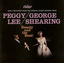 Load image into Gallery viewer, Peggy Lee / George Shearing : Beauty And The Beat! (CD, Album, RE)