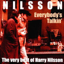 Load image into Gallery viewer, Nilsson* : Everybody's Talkin' (The Very Best Of Harry Nilsson) (CD, Comp)