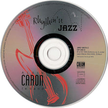 Load image into Gallery viewer, Alain Caron Le Band : Rhythm'n Jazz (CD, Album)
