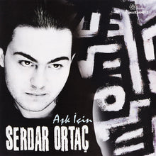Load image into Gallery viewer, Serdar Ortaç : Aşk İçin (CD, Album)