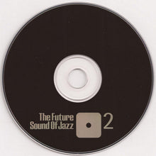 Load image into Gallery viewer, Various : The Future Sound Of Jazz 2 (2xCD, Comp)