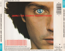 Load image into Gallery viewer, Jean-Michel Jarre : Les Chants Magnétiques (CD, Album, RE, Sil)