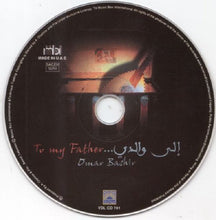 Load image into Gallery viewer, Omar Bashir : To My Father... (CD, Album)