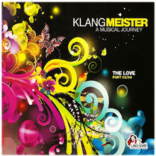 Load image into Gallery viewer, Various : Klangmeister A Music Journey - The Love - Part 02/04 (CD, Comp, Mixed)