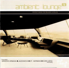 Load image into Gallery viewer, Various : Ambient Lounge 1 (2xCD, Comp, Mixed)