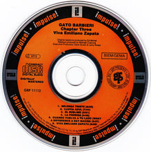 Load image into Gallery viewer, Gato Barbieri : Chapter Three - Viva Emiliano Zapata (CD, Album, RE, RM)
