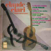 Load image into Gallery viewer, Claude Ciari : Guitare Pour Un Amour (LP, Album)