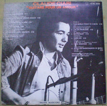 Load image into Gallery viewer, Claude Ciari : Guitare Pour Un Amour (LP, Album)