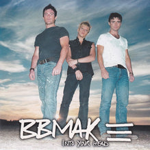 Load image into Gallery viewer, BBMak : Into Your Head (CD, Album, Enh)
