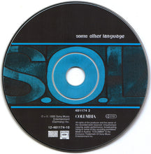 Load image into Gallery viewer, S.O.L. (8) : Some Other Language (CD, Album)