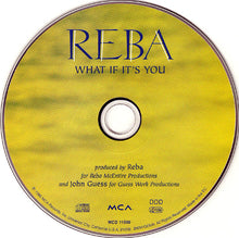 Load image into Gallery viewer, Reba McEntire : What If Its You (CD, Album)