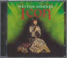 Load image into Gallery viewer, Wetton ♦ Downes* : Icon (CD, Album)