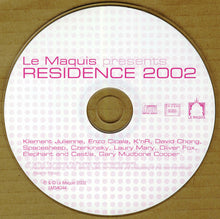 Load image into Gallery viewer, Various : Le Maquis Presents Residence 2002 (CD, Comp)