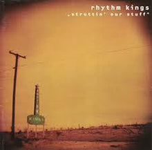 Load image into Gallery viewer, Rhythm Kings* : Struttin' Our Stuff (CD, Album)