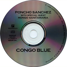 Load image into Gallery viewer, Poncho Sanchez : Conga Blue (CD, Album, RE)