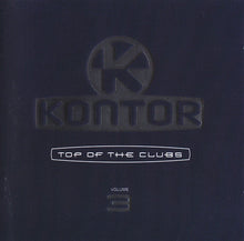 Load image into Gallery viewer, Various : Kontor - Top Of The Clubs Volume 3 (2xCD, Comp, Mixed)
