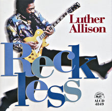 Load image into Gallery viewer, Luther Allison : Reckless (CD, Album)